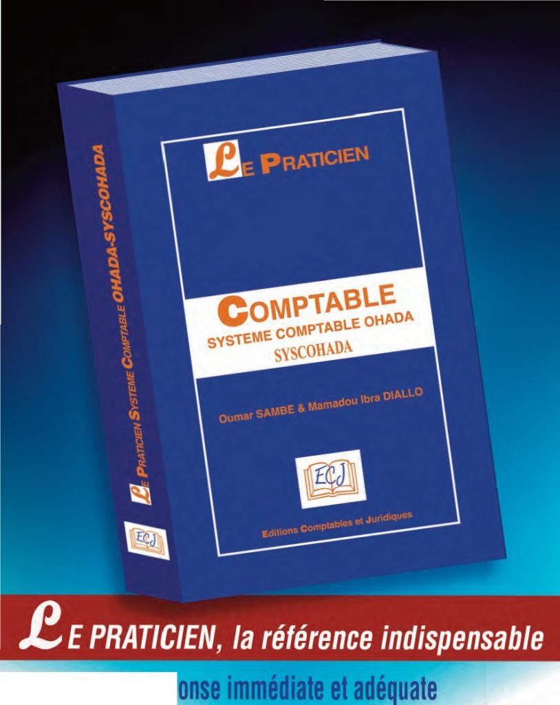 Actualite Le Praticien Comptable Syscohada 4eme Edition