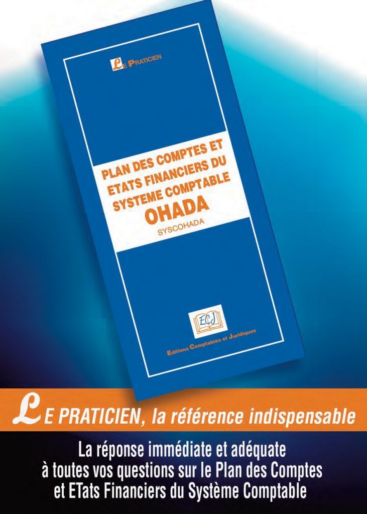 Actualite Le Praticien Comptable Syscohada 4eme Edition