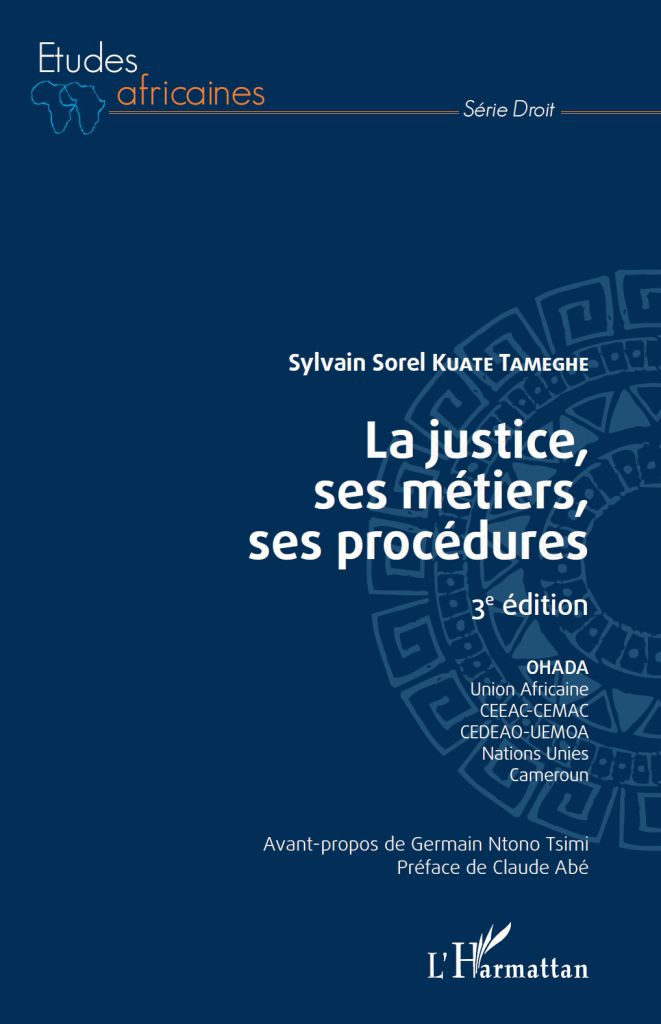 Actualite Parution De La 3eme Edition De L Ouvrage Intitule La Justice Ses Metiers Ses Procedures