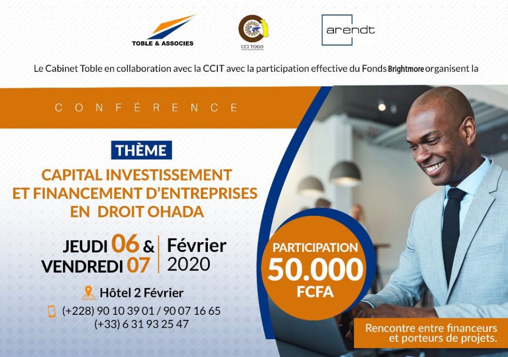 Actualite Conference Consacree Au Capital Investissement Et Financement Des Entreprises En Droit Ohada Les 6 Et 7 Fevrier 2020 A Lome