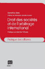 Droit des Sociétés et de l'arbitrage international / Pratique en droit de l'OHADA Couverture